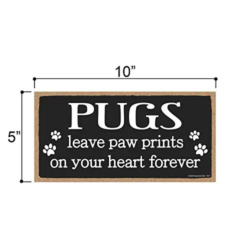 Honey Dew Gifts Pugs Leave Paw Prints, Wooden Pet Memorial Home Decor, Decorative Dog Bereavement Wall Sign, 