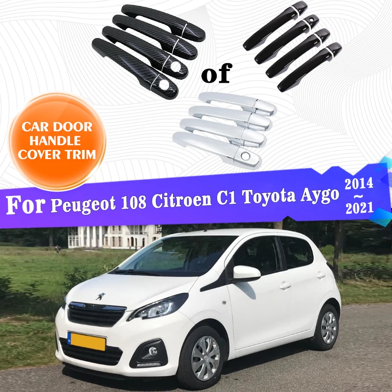 ドアハンドルカバー,Peugeot 108 2014〜2021用トリム,Cityota aygo,外部スタイルキャップ,ステッカーアクセサリー