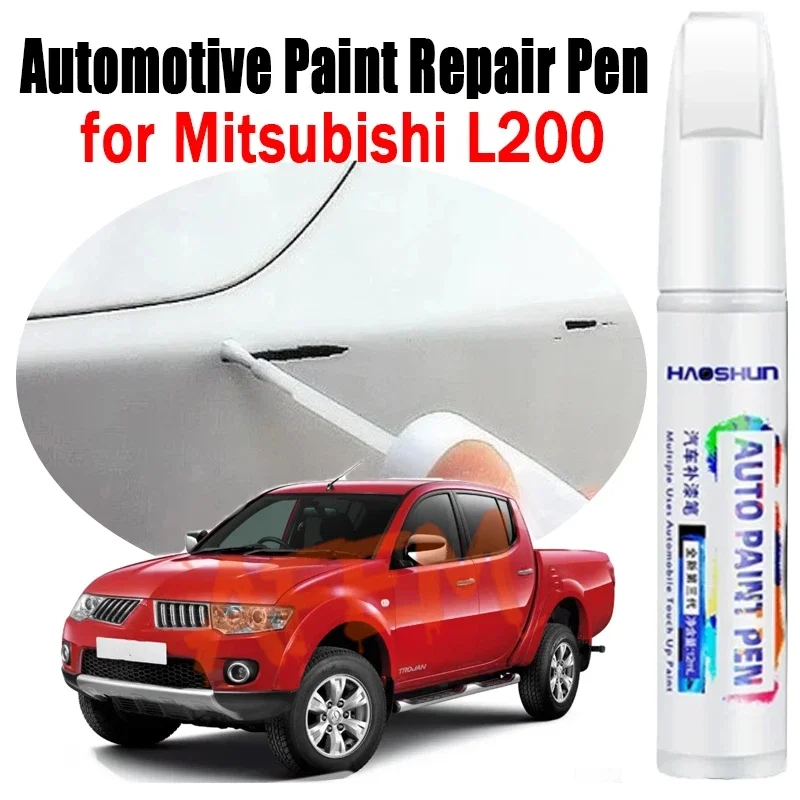 Automotive Paint Repair Pen For Mitsubishi L200 Touch-Up Pen Paint Scratch Remover Car Paint Care Accessories