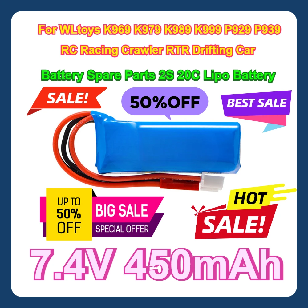 For WLtoys K969 K979 K989 K999 P929 P939 RC Racing Crawler RTR Drifting Car Battery Spare Parts 2S 7.4V 450mAh 20C Lipo Battery