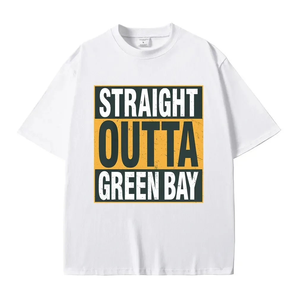 Straight Outta Green Bay Wisconsin Letter Print T-shirt boy girls Novelty Pure Cotton Short Sleeve Tees Man Oversized Streetwear