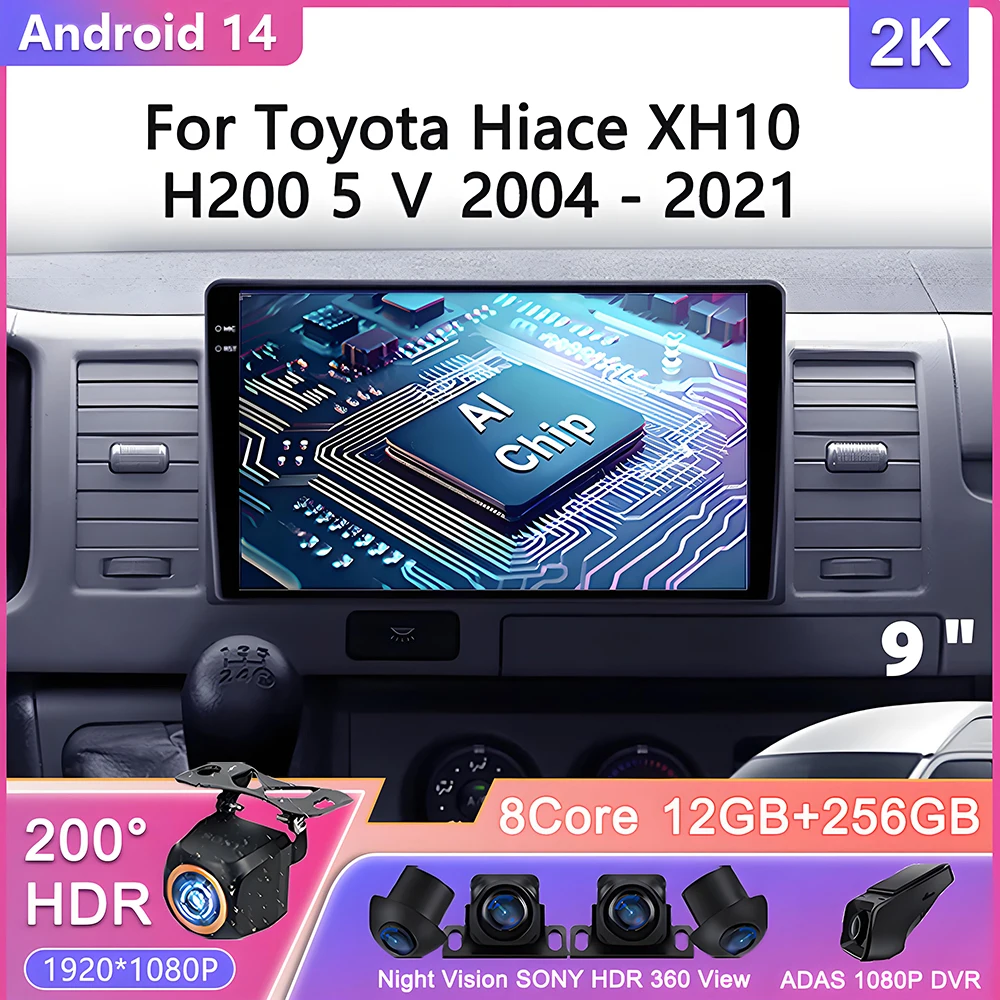 

Android 14 For Toyota Hiace XH10 H200 5 Ⅴ 2004 - 2021 Carplay AutoCar Radio Multimedia Video Player Navigation No 2Din 2 Din DVD