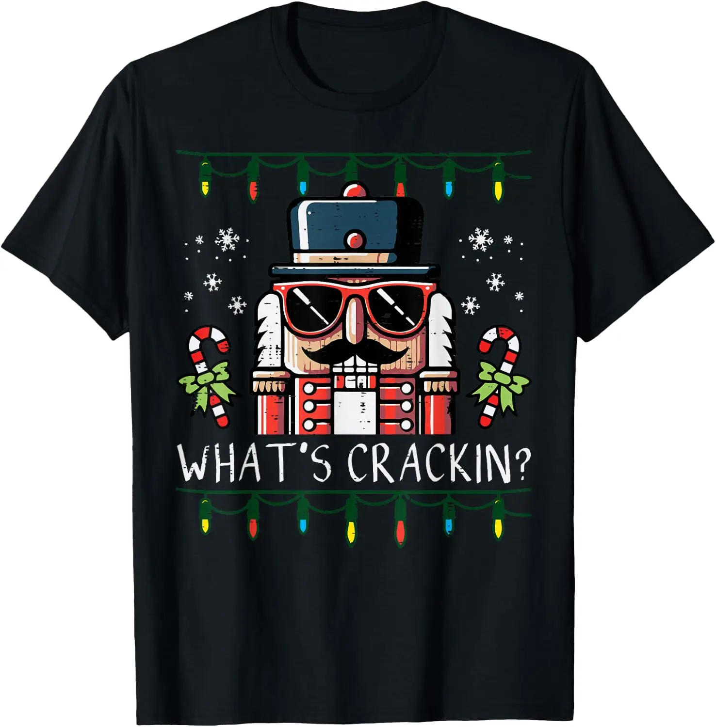 Christmas Nutcracker Whats Crackin Funny Xmas Men Women Kids T-Shirt Halloween Cotton Short-Sleeve Tee: Fun, Stylish, Breathable, and Casual