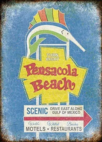 Metal Tin Sign Vintage Chic Art Decoration Pensacola Beach for Home Bar Cafe Farm Store Garage or Club