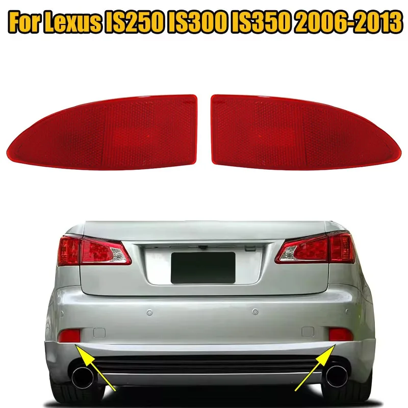 

Rear Brake Bumper Reflector Lamp Tail Stop Turn Warning Signal Fog Light For Lexus IS250 IS300 IS350 2006-2013 Car Accessorie