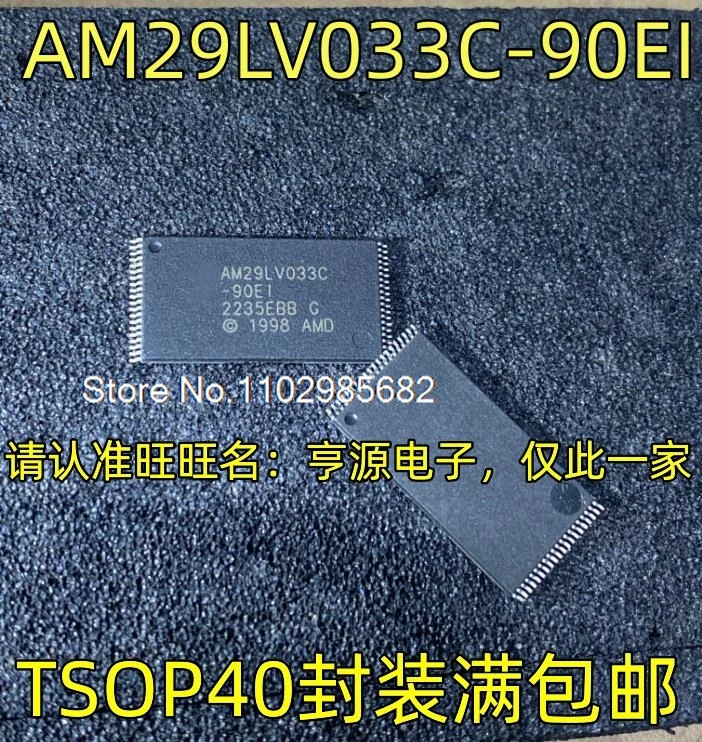 AM29LV033C-90EI TSOP40    FLASH  Original stock in stock Inventory is currently in stock