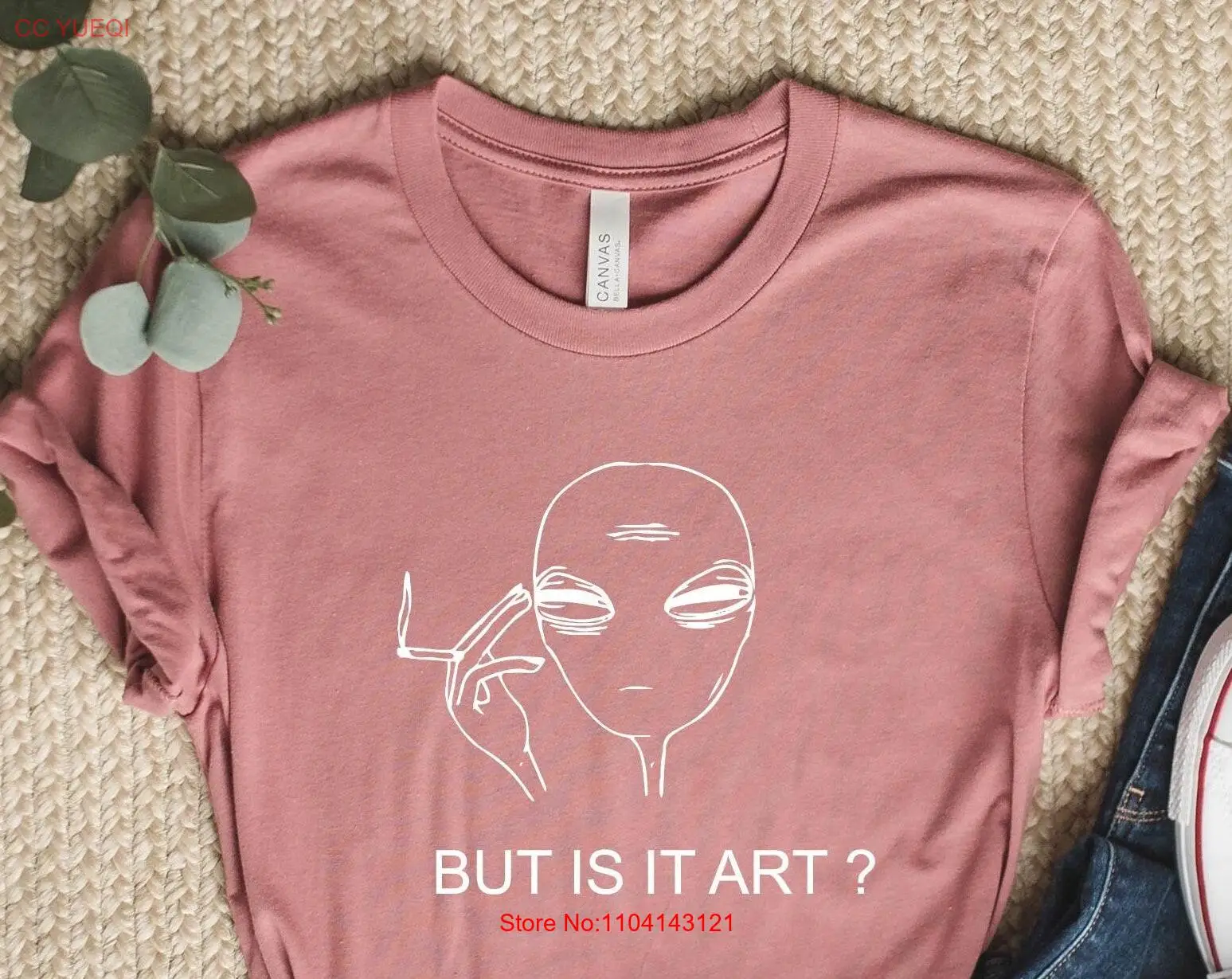 But Is It ArT T Shirt Smoking Man Funny Pothead While I Think Head Alien  long or short sleeves