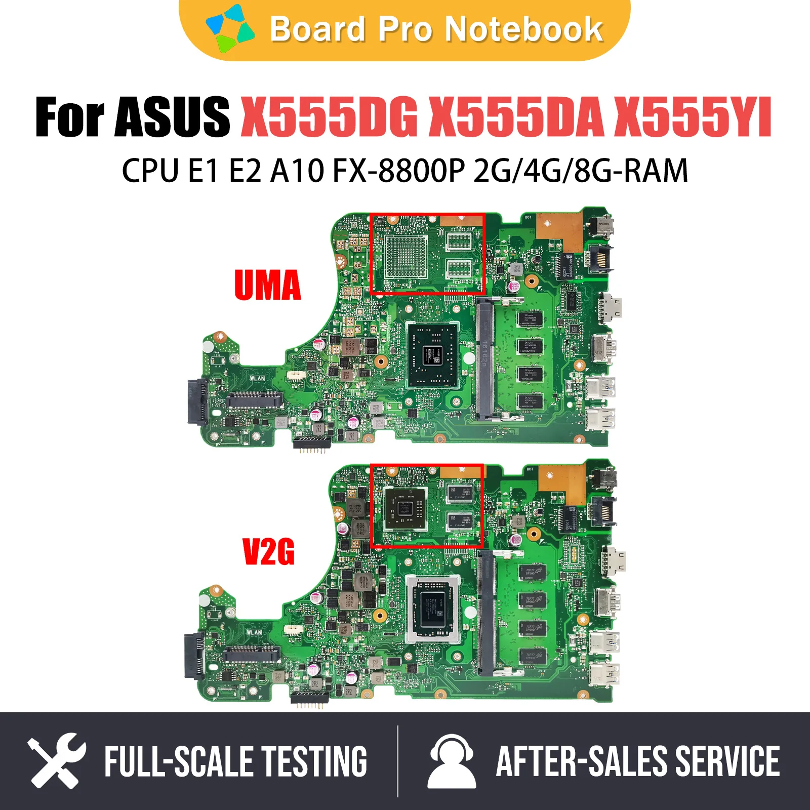 

Notebook Motherboard for Asus X555D X555DG X555DA X555YI Laptop Motherboard With E1 E2 A10 FX-8800P RAM 2G 4G 8G-RAM