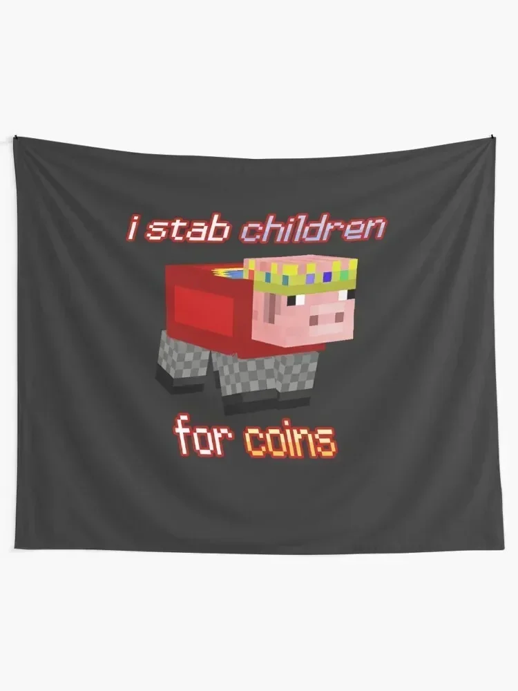 Technoblade I stab Children for Coins Tapestry Wall Deco Decoration Bedroom Wallpaper Tapestry