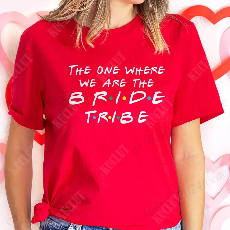تي شيرت The One Where I'm The Bride تي شيرت I Do Crew Tees Team Bride Squad Tribe قميص حفلات العازبة للنساء ملابس الزفاف