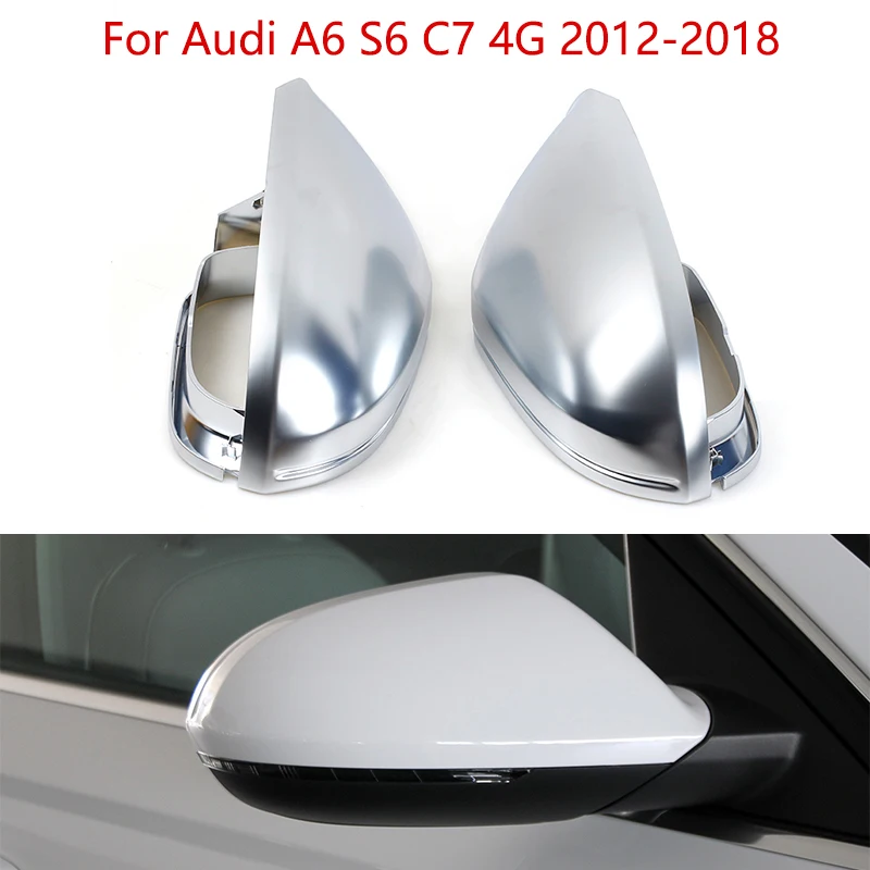 

2 шт., хромированные матовые крышки для бокового зеркала заднего вида Audi A6 S6 C7 4G 2012-2018