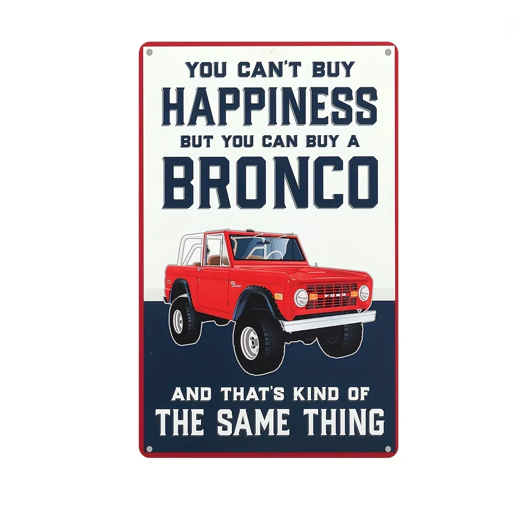 1pc, Ford Bronco Happiness Metal Wall Decor - Ford Bronco Wall Art for Garage, 