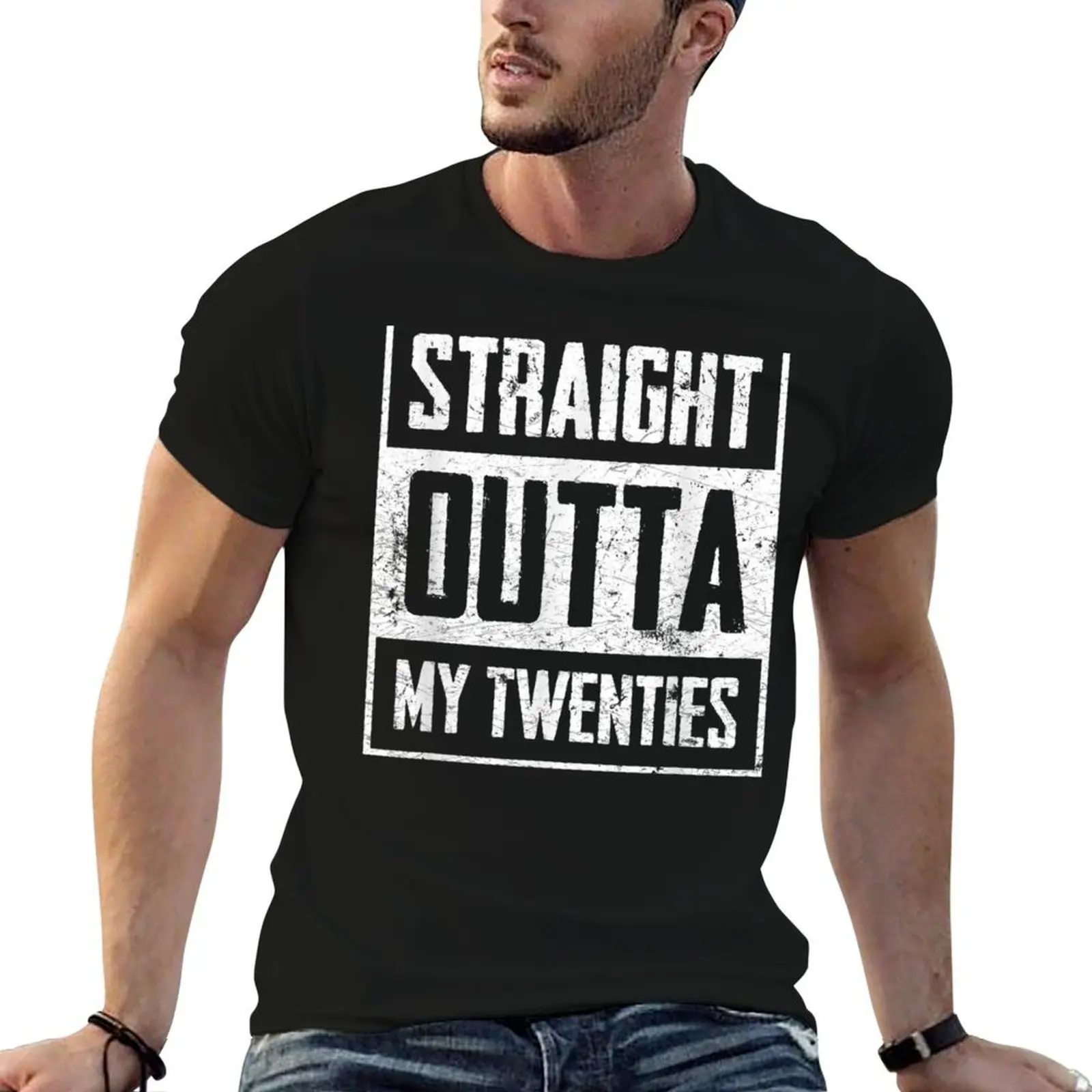 Straight Outta My Twenties Funny Thirty Birthday T-Shirt custom t shirt boys animal print luxury clothes men