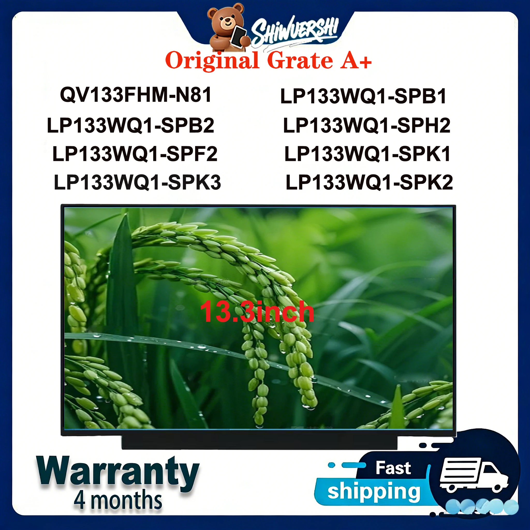 

Original New A+13.3" Laptop Lcd Screen Slim Laptop Lcd Screen Panel QV133FHM N81 LP133WQ1 SPH2 SPB1 SPB2 SPF2 SPK1 SPK2 SPK3