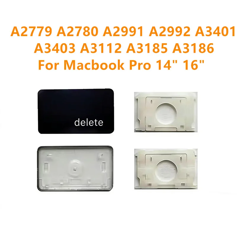 

Replacement Individual Delete Key Cap and Hinges for MacBook Pro 14" 16" A2779 A2780 A2991 A2992 A3401 A3403 A3112 A3185 A3186