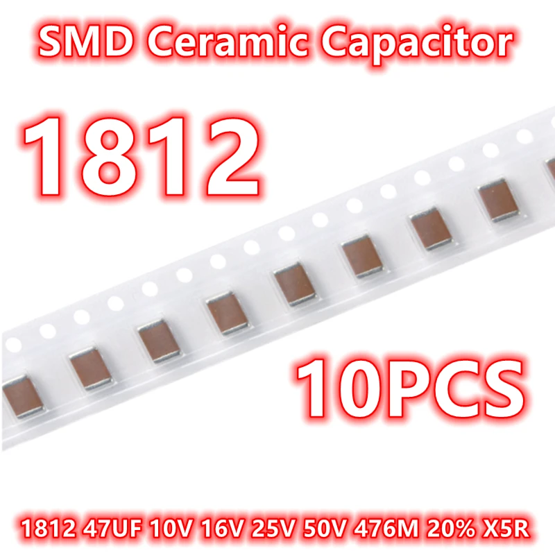 

(10pcs) Original 1812 47UF 10V 16V 25V 50V 476M 20% X5R SMD Ceramic Capacitor IC