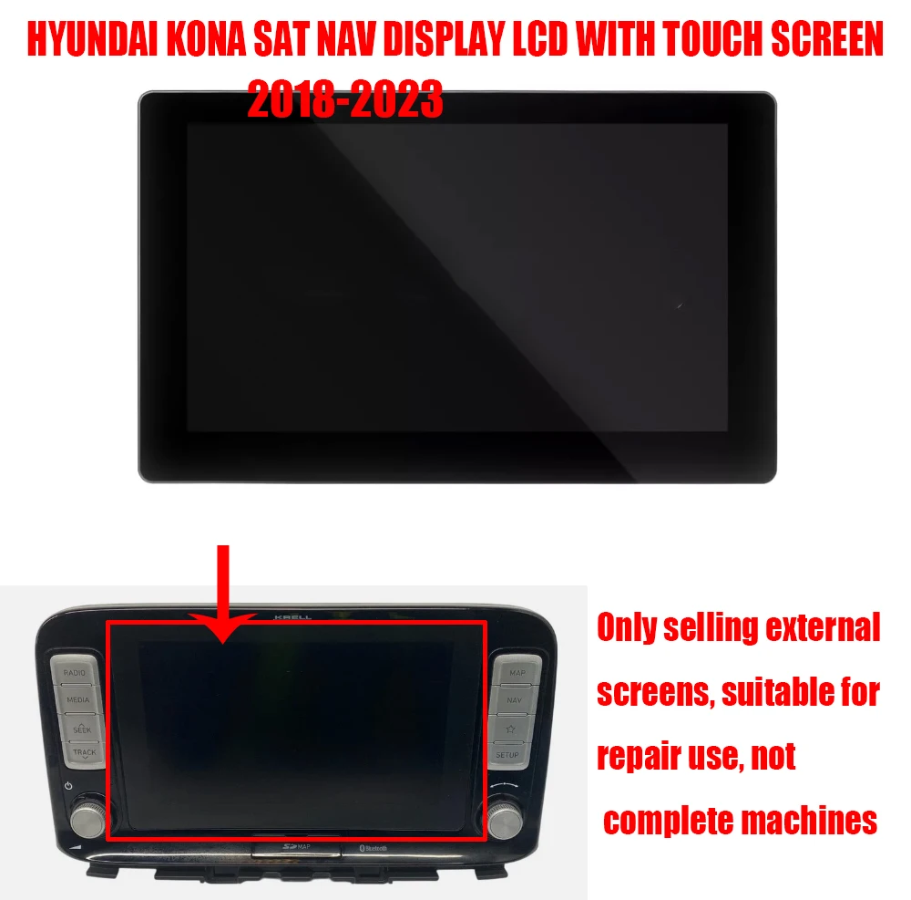 

8" LCD DISPLAY TOUCH SCREEN For HYUNDAI KONA Electric SAT NAV 2017-2023 96560K4100TMT 96560K4101SRX 96560K4101TMT