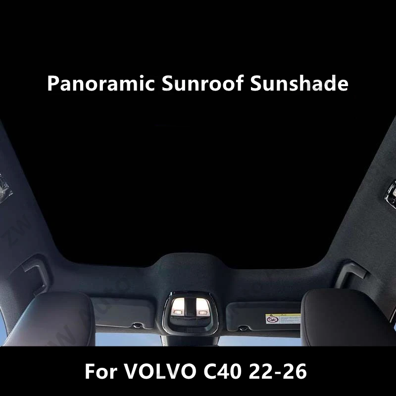 

For VOLVO C40 22-26 Panoramic Sunroof Sunshade,Car Interior Thermal Insulation And Sun Protection Accessories Refit