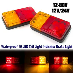 Luz trasera de freno para coche, lámpara indicadora de señal de giro, camión, remolque, caravana, impermeable, 10 LED, 12V, 24V, 12-80V, 2 unidades