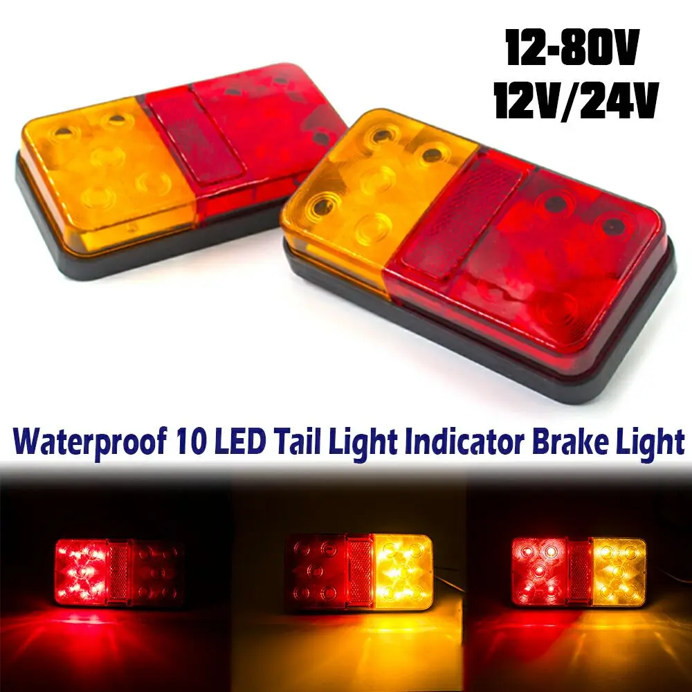 2Pcs 10 LED 12V 24V 12-80V Rear Tail Light Taillight Brake Stop Turn Signal Indicator Lamp Car Truck Trailer Caravan Waterproof