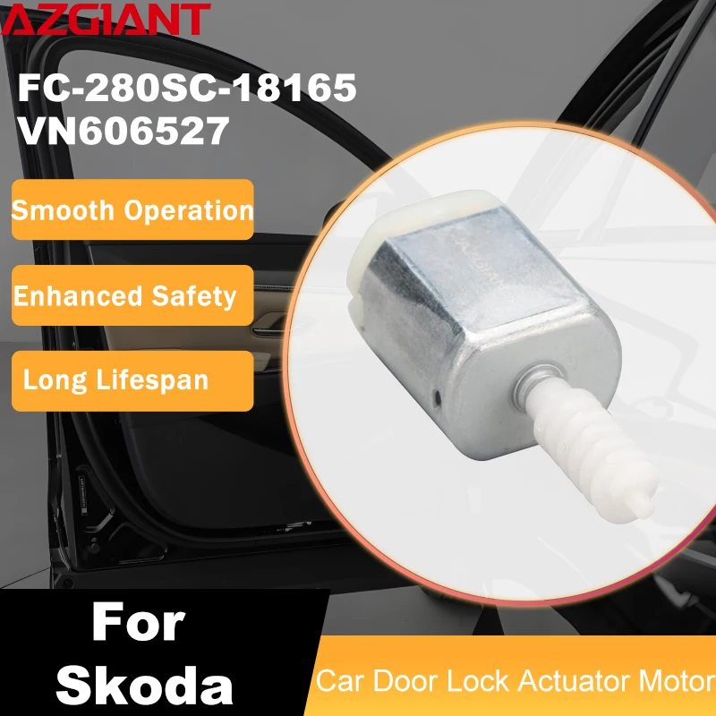 

AZGIANT Car Door lock with adjusting motor FC-280SC-18165 VN606527 For Skoda Superb III MK3/Yeti/Kodiaq NS6 NS7 NV7 MK1 Repair