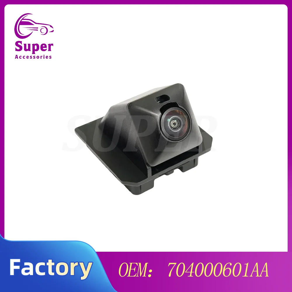 

For Chery Star Journey T1C Exeed LX 704000601AA Car Rear View Camera Reverse Backup Parking Assist Camera