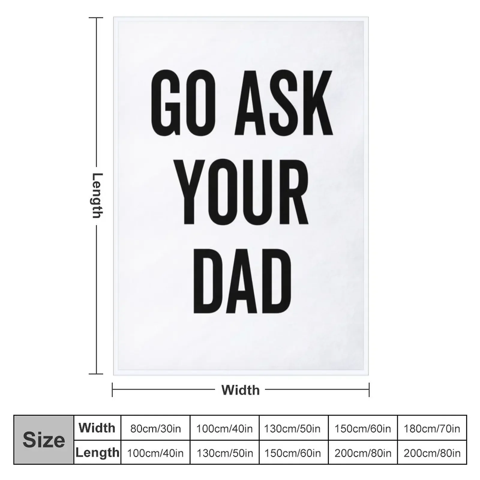 Go Ask Your Dad Throw Blanket Summer Single Thin Blankets