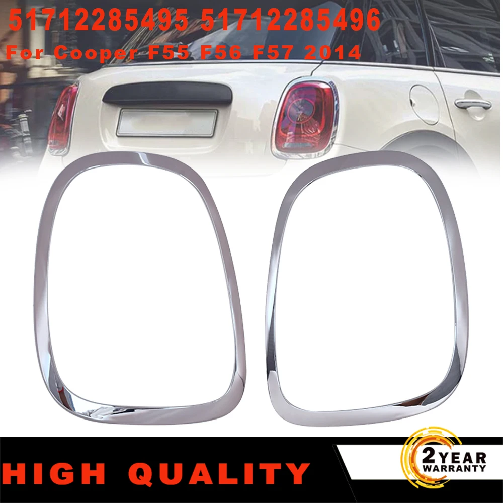 

1 пара новой накладки заднего фонаря L + R 51712285495 51712285496 для BMW Mini Cooper F55 F56 F57, простая установка, автомобильные аксессуары