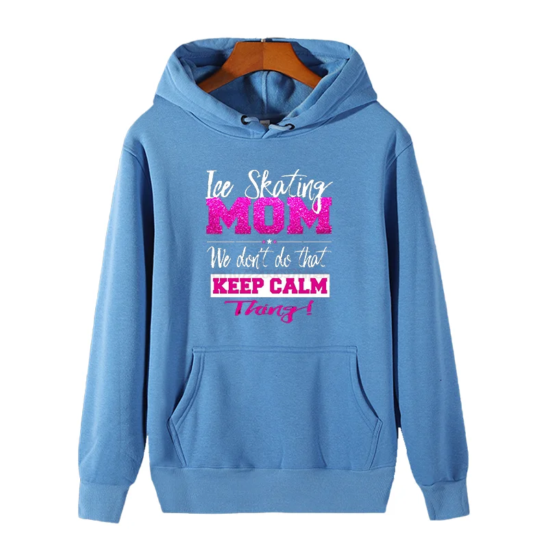 Moto Mom Mother Dont Keep Calm Cute Graphic Hooded Sweatshirts New In Hoodies Sweatshirts Essentials Winter Thick Sweater Hoodie