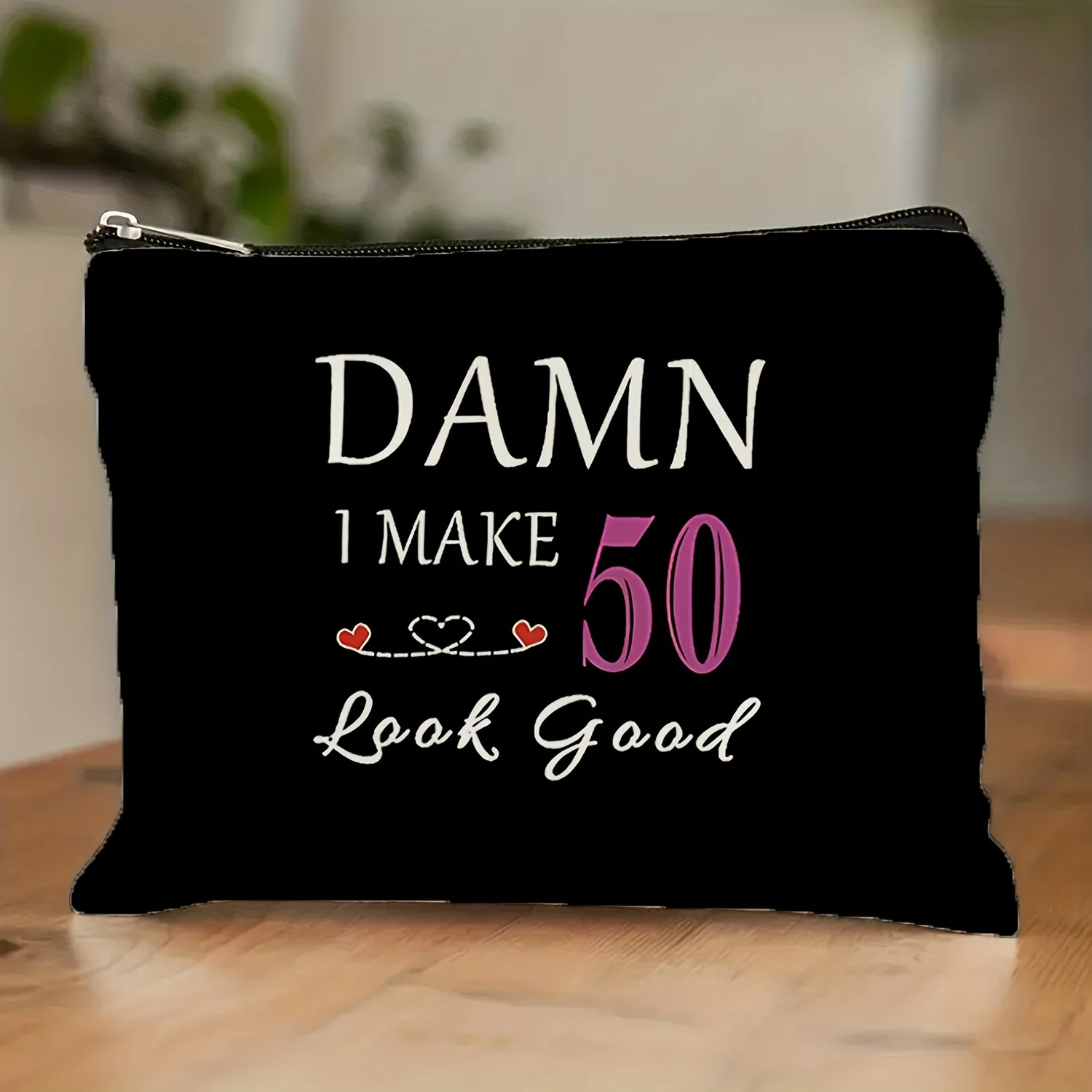 

A "DAMN 1 MAKE 50 Look Good" Makeup Bag- Multifunctional Zipper Pouch, Jewelry Storage Bag, Perfect Travel Zipper Small Storage