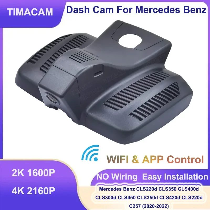 TIMACAM 2K 4K Wifi Dash Cam Camera For Mercedes Benz CLS350 CLS350d CLS450 CLS420d CLS400d C257 2020 2021 2022 Car Dvr Recorder