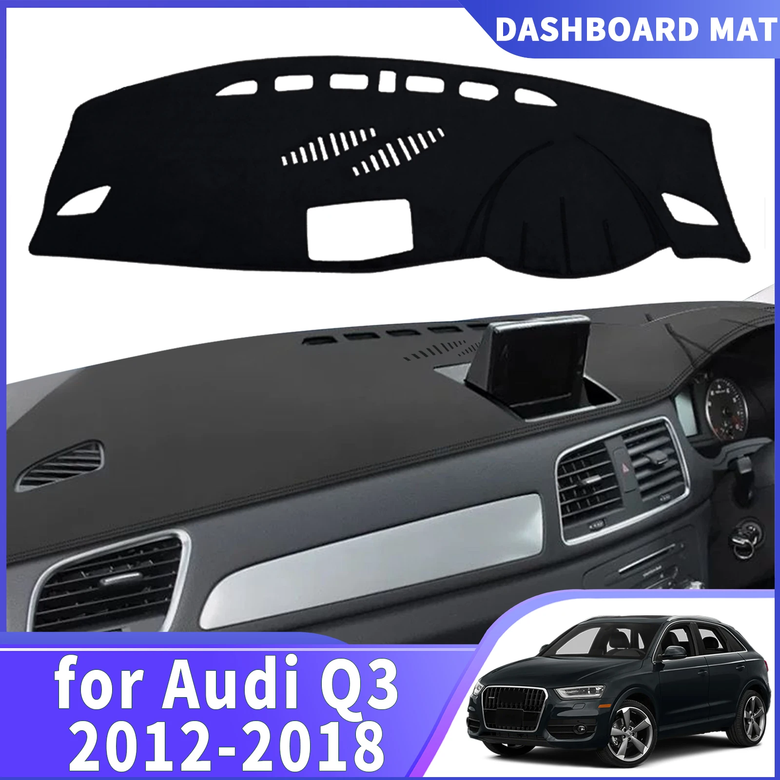 

fit for Audi Q3 8U 2012 2013 2014 2015 2016-2018 DashMat Sunshade Dashmat Dashboard Cover Pad Protective Carpet Car Accessories