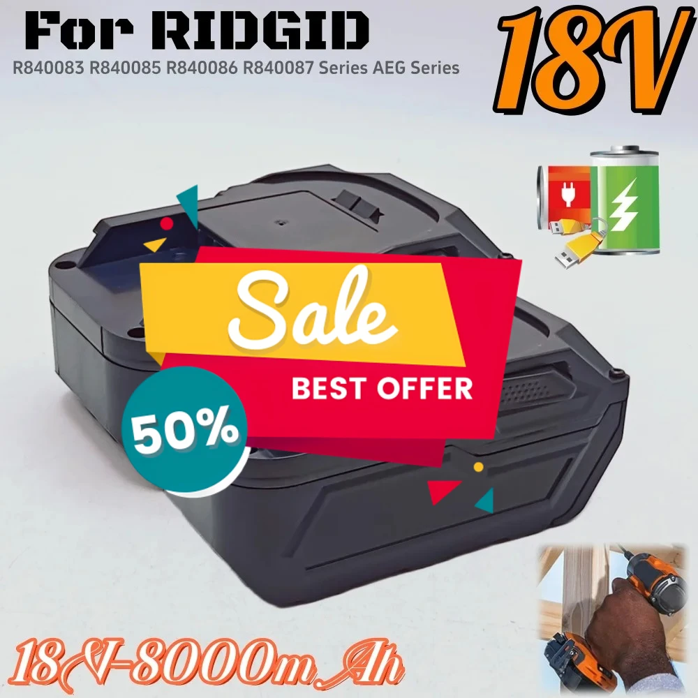 

Для аккумулятора AEG 18 В 8 Ач для беспроводного электроинструмента серии RIDGID R840087 R840085 L1815R L1850R