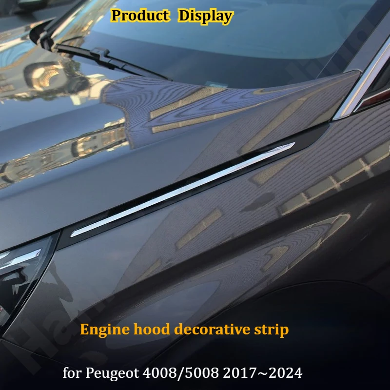 

for Peugeot 4008/5008 2017~2024 Engine hood decorative strip/hood leaf panel bright strip/exterior decorative products