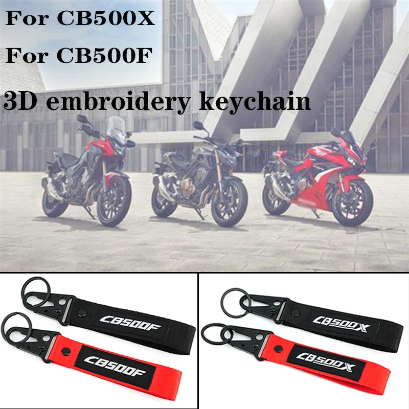 For Honda CB500X CB500F 500X 500F Keychain Keyring Accessories 2026 Explosions Motorcycle Embroidery Key Chain Ring Holder Belt