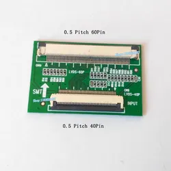 40/60 Pin FFC Adapter 0.5 Pitch 40P to 60P FFC LVDS Adapter Plate Spacing 0.5 40Pin to 60 Pin Connector 40 to 60 Pin FFC adapter