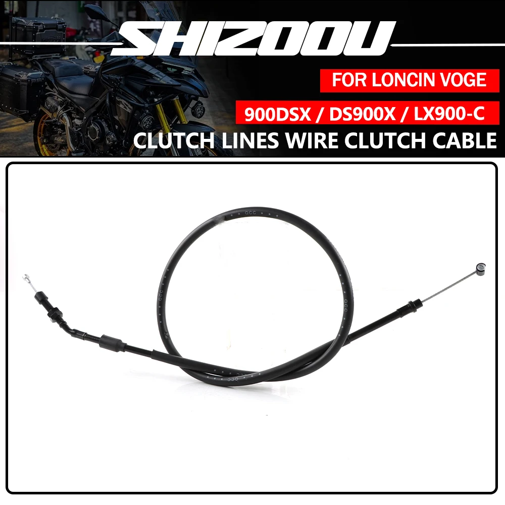 Original Clutch Lines Wire Clutch Cable for LONCIN VOGE 900DS 900DSX DS900X DSX900 LX900-C