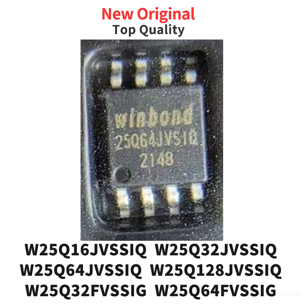 (10 Pcs) W25Q16JVSSIQ W25Q32JVSSIQ W25Q64JVSSIQ W25Q128JVSSIQ W25Q32FVSSIG W25Q64FVSSIG W25Q128FVSIG SOP New Original