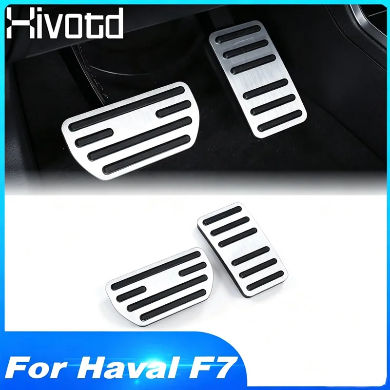 

Hivotd For Haval F7 F7X car accelerator pedal oil footrest modified pad brake treadle decorative interior accessories 2019 2022
