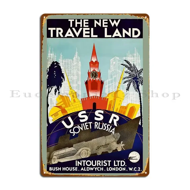 The New Travel Land Ussr Soviet Russia Metal Sign Print Garage Funny Cinema Garage Tin Sign Poster