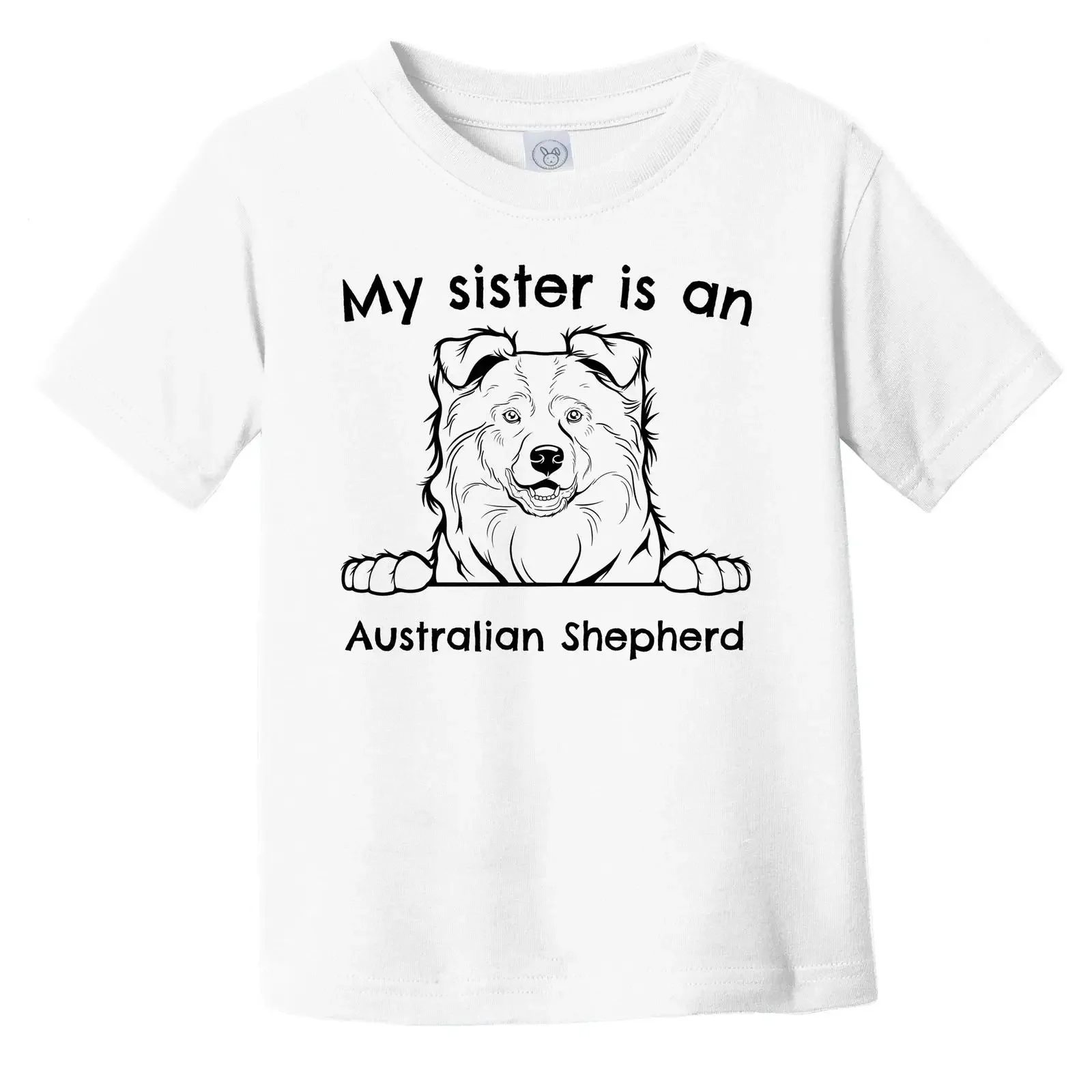 My Sister Is An Australian Shepherd Cute Infant Toddler T Shirt vintage Washed graphic Slightly Stretched Comfortable homme
