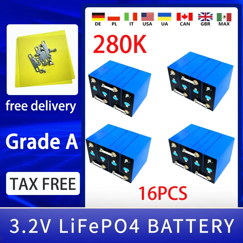 

16PCS NEW 3.2V 280Ah Lifepo4 battery EVE 3C Lithium Iron Phosphate diy 12v 24V Electric car boat Inverter Solar and Wind Energy