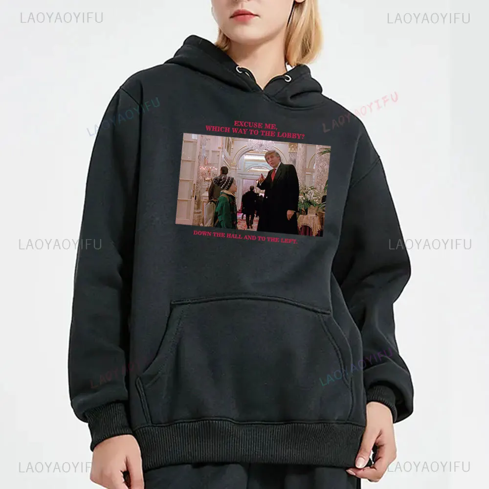 Merry Christmas Home Alone Excuse Me Which Way To The Lobby Printed Hoodie Funny Trump Cameo Appearance Woman Man Winter Hoody