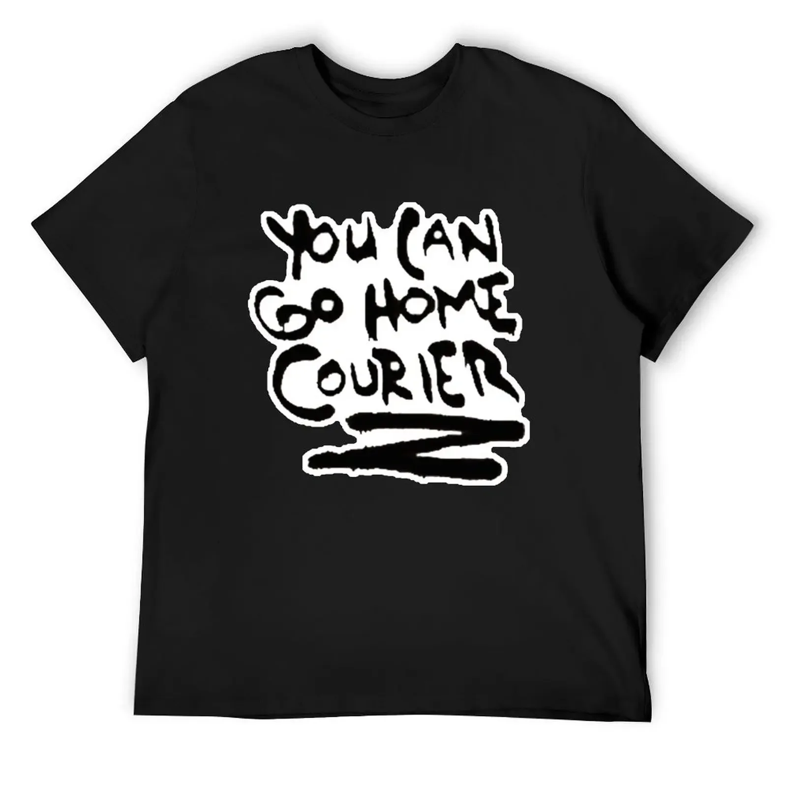 YOU CAN GO HOME, COURIER T-Shirt man t shirt boys animal print mens champion t shirts