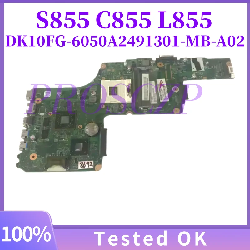 Placa base V000275060 DK10FG-6050A2491301-MB-A02 para portátil Toshiba Satellite S855 C855 L855, placa base HD7670M HM76