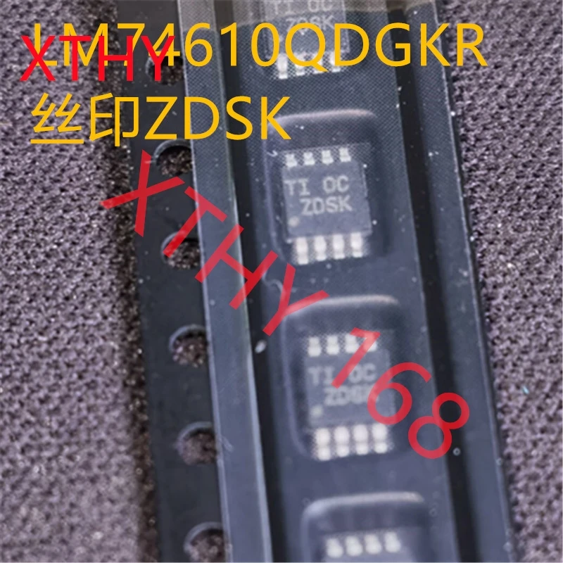 

New and original 10pieces LM74610QDGKRQ1 LM74610 ZDSK MSOP8