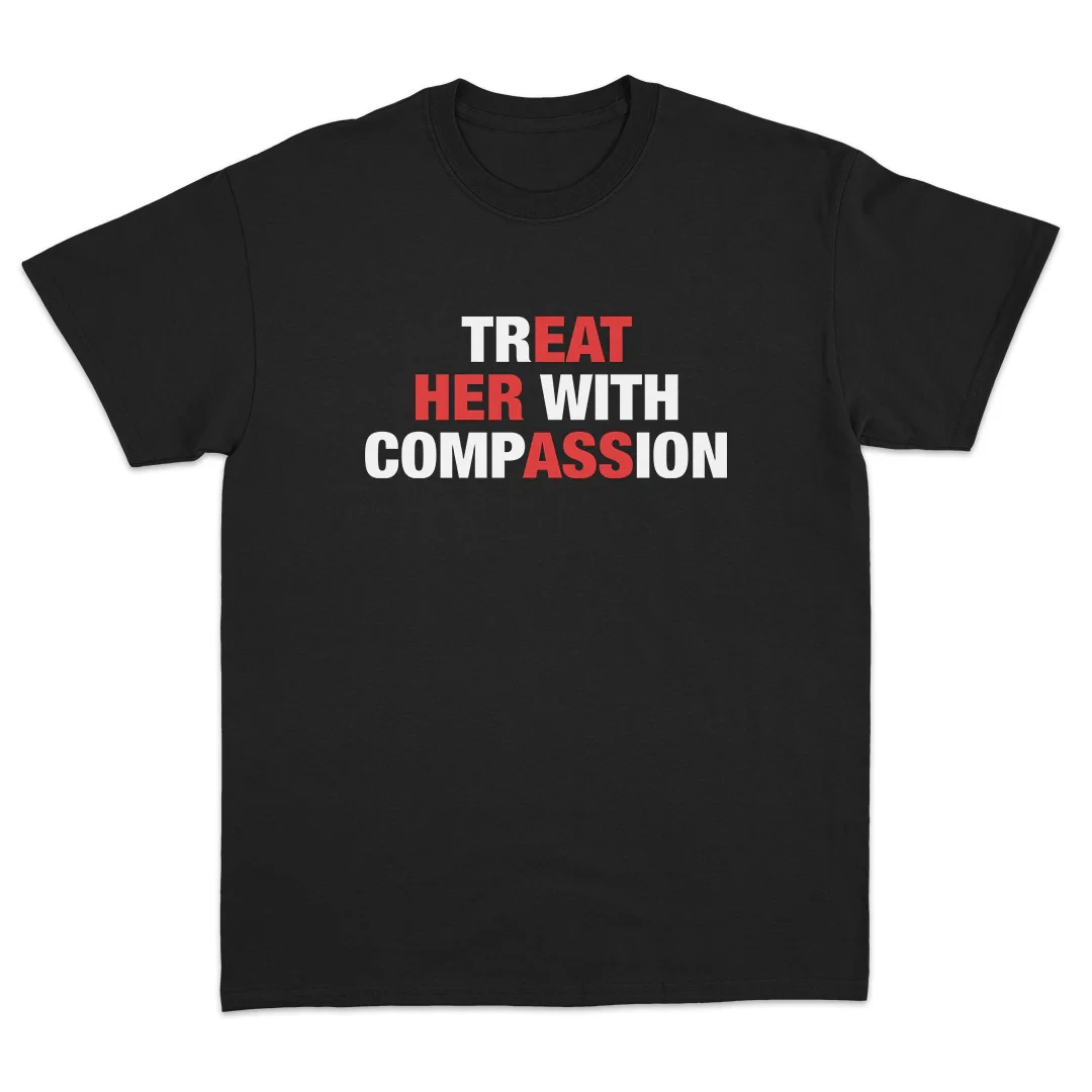 T-shirt à manches courtes en coton avec col rond pour hommes et femmes, imprimé « Traitez-la avec compassion », citation inspirante, graphique décontracté, Streetwear