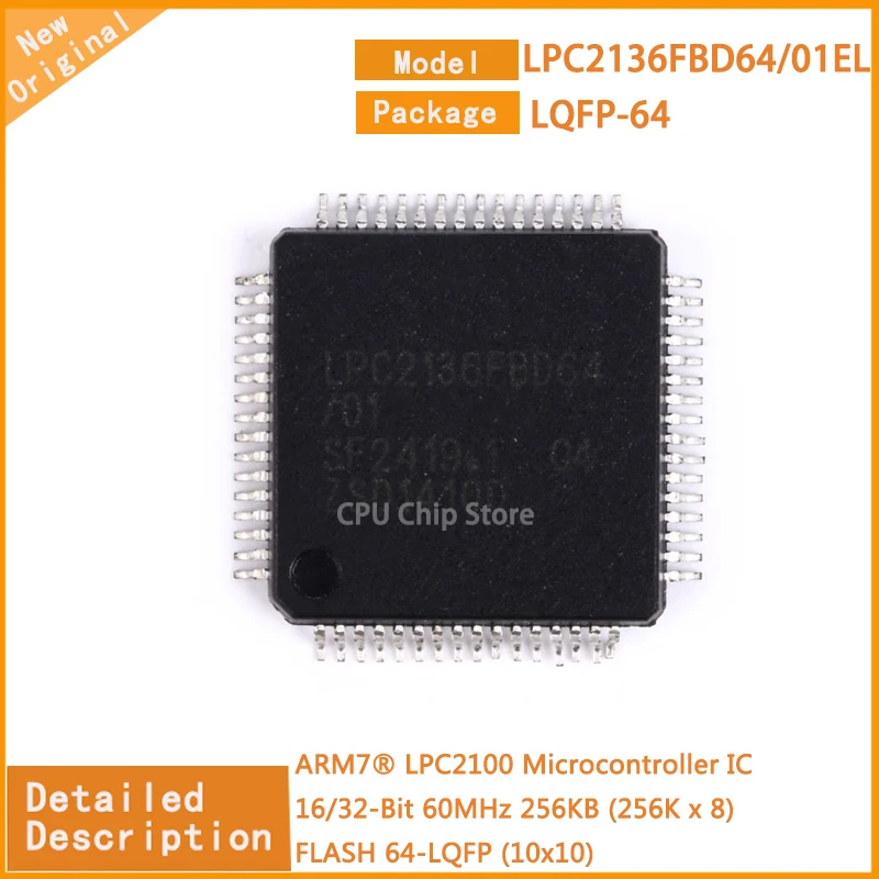 

5Pcs/Lot New Original LPC2136FBD64/01EL LPC2136FBD64 LQFP-64 Microcontroller IC 16/32-Bit 60MHz 256KB (256K x 8) FLASH