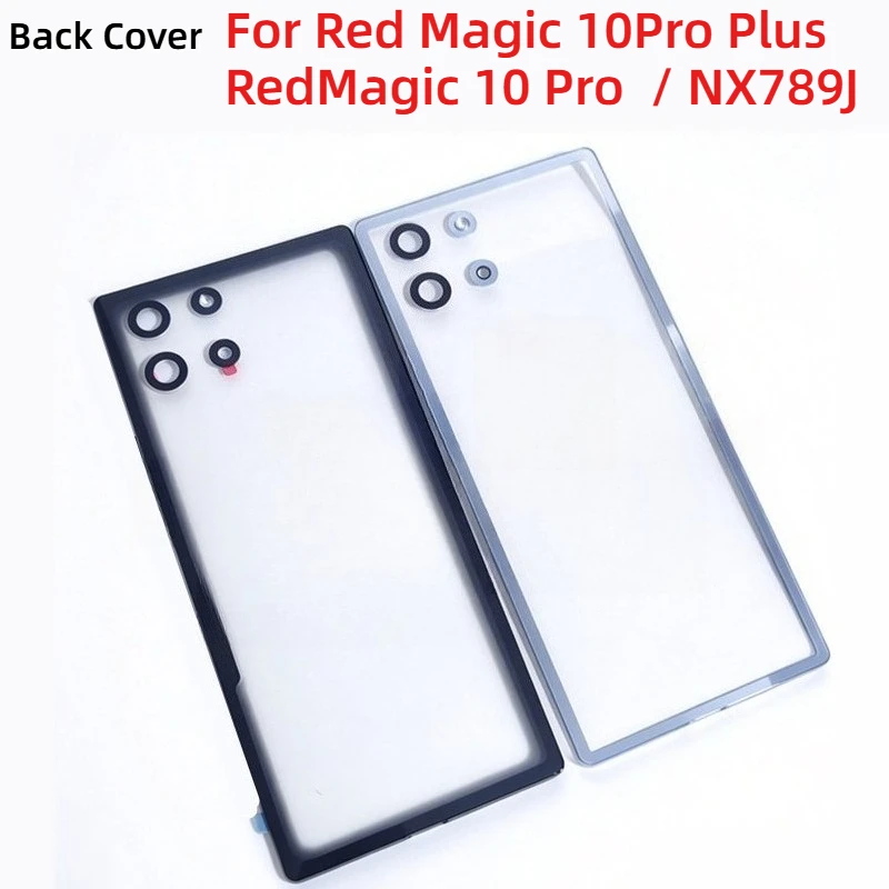 Transparent Glass Battery Back Cover For ZTE Nubia RedMagic 10 Pro / Red Magic 10Pro Plus NX789J Rear Housing Door Replacement