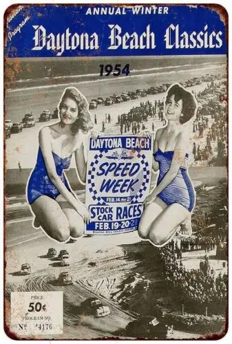 1954 Daytona Beach Speed Week Reproduction Metal sign 8 x 12